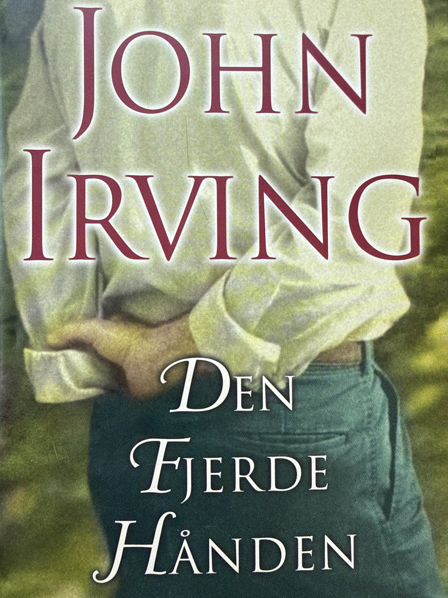 Den fjerde hånden - Innbundet