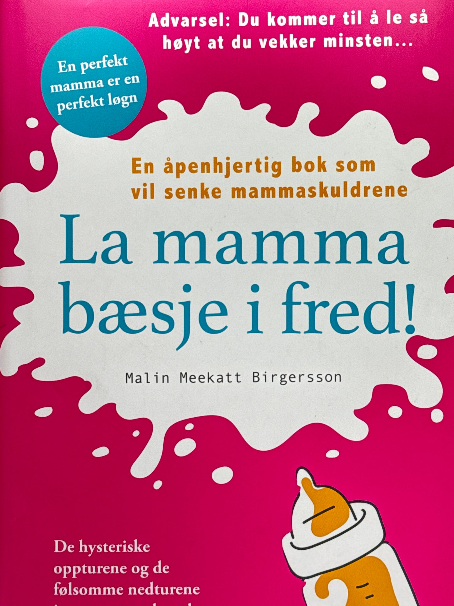 La mamma bæsje i fred! - Innbundet