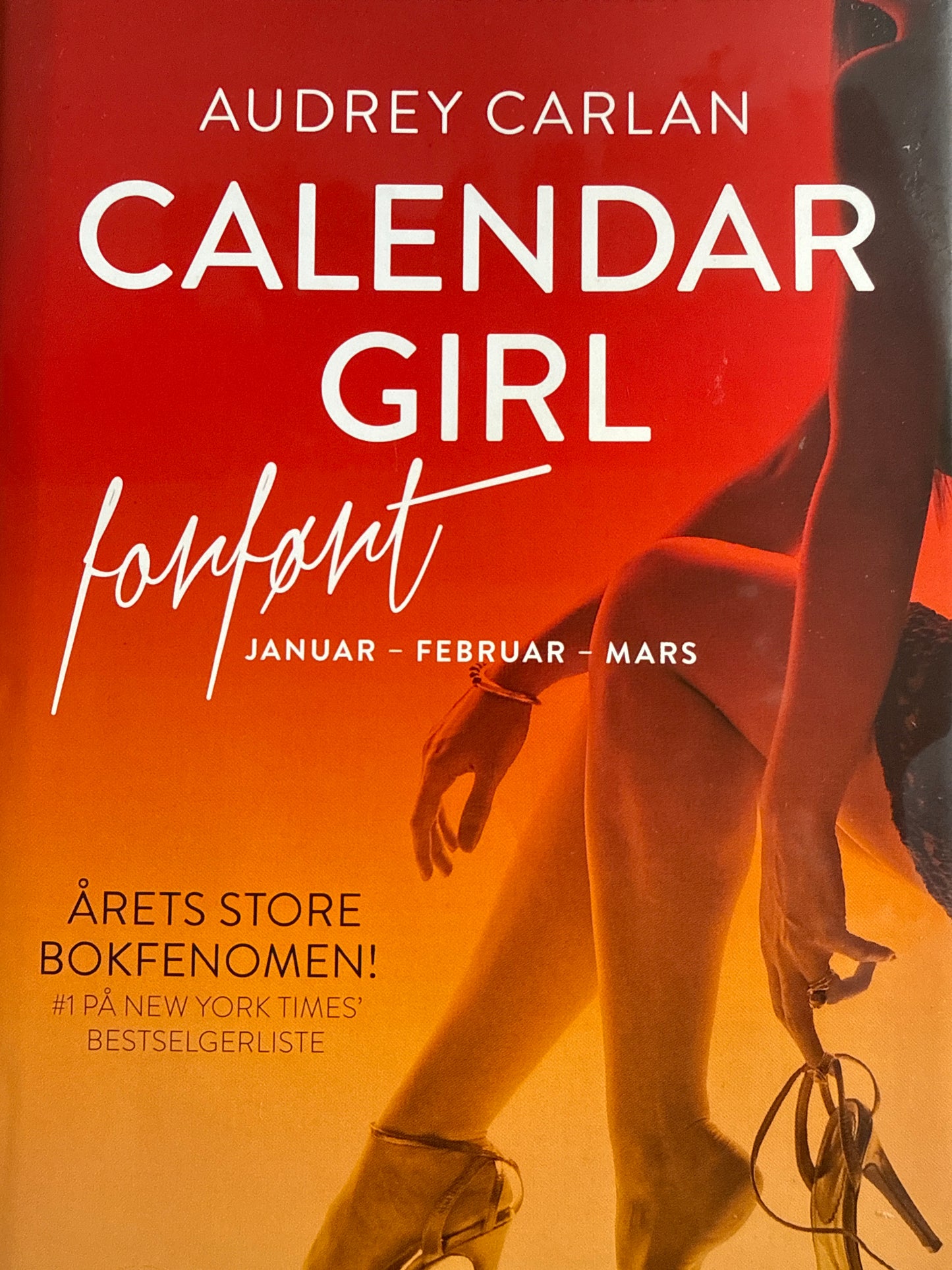 Calendar girl; forført - Innbundet