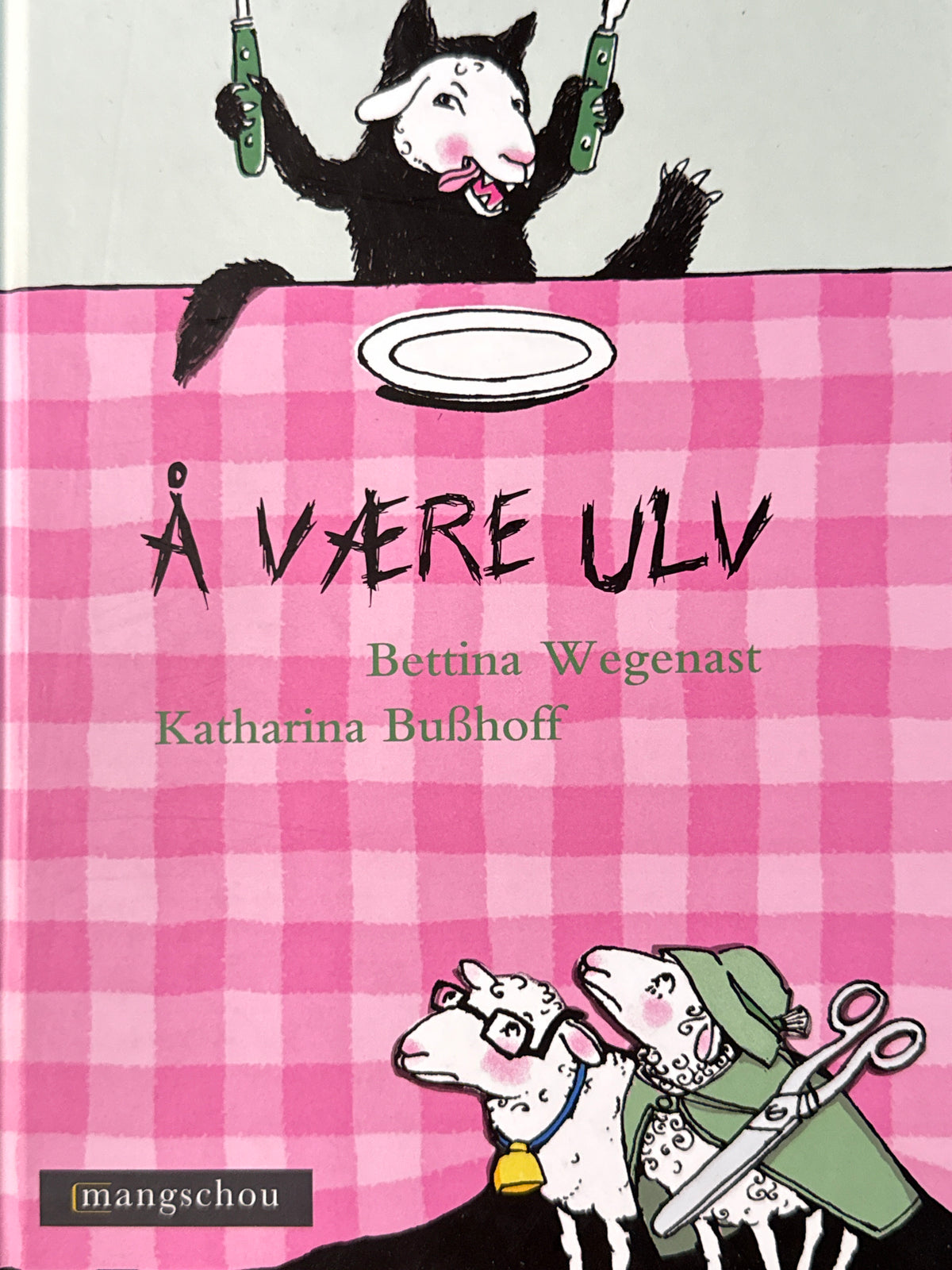 Å være ulv - Innbundet