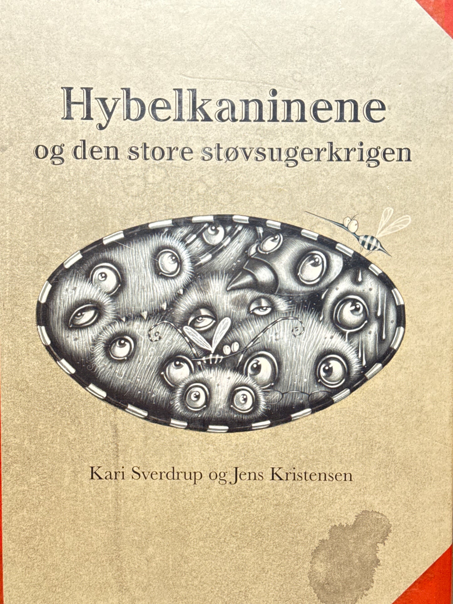 Hybelkaninene og den store støvsugerkrigen - Innbundet