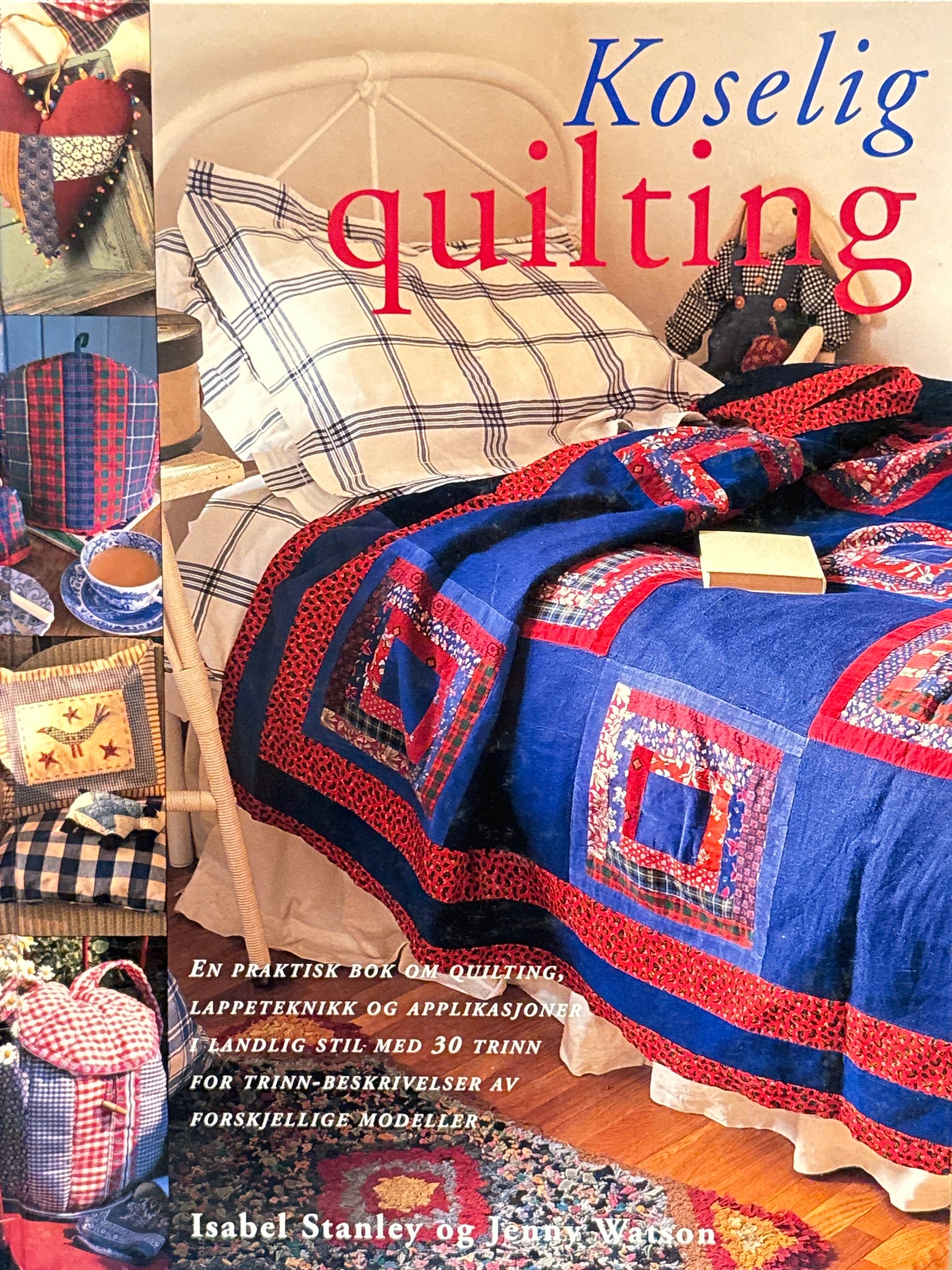 Koselig quilting - Innbundet