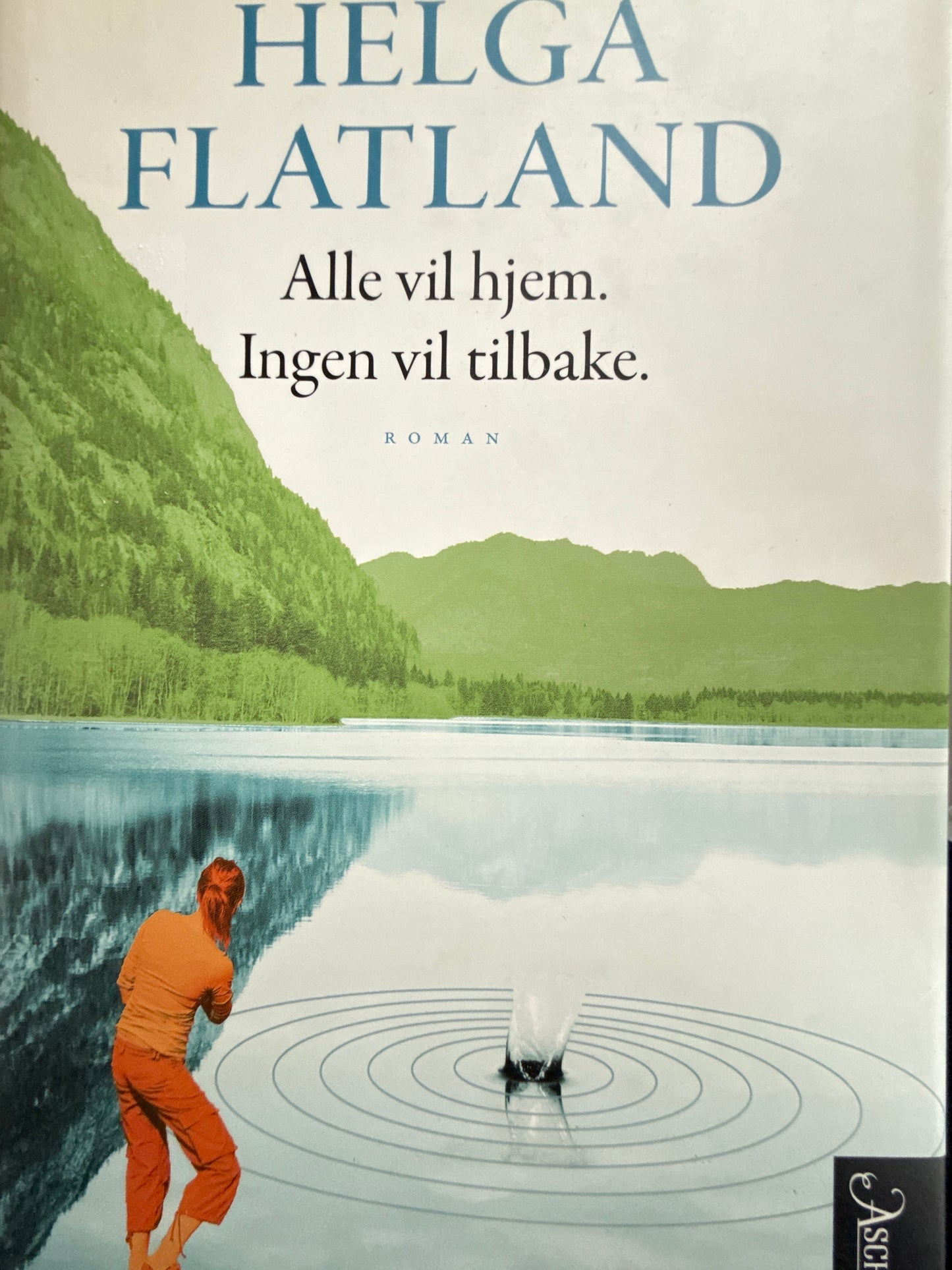 Alle vil hjem, Ingen vil tilbake - Innbundet