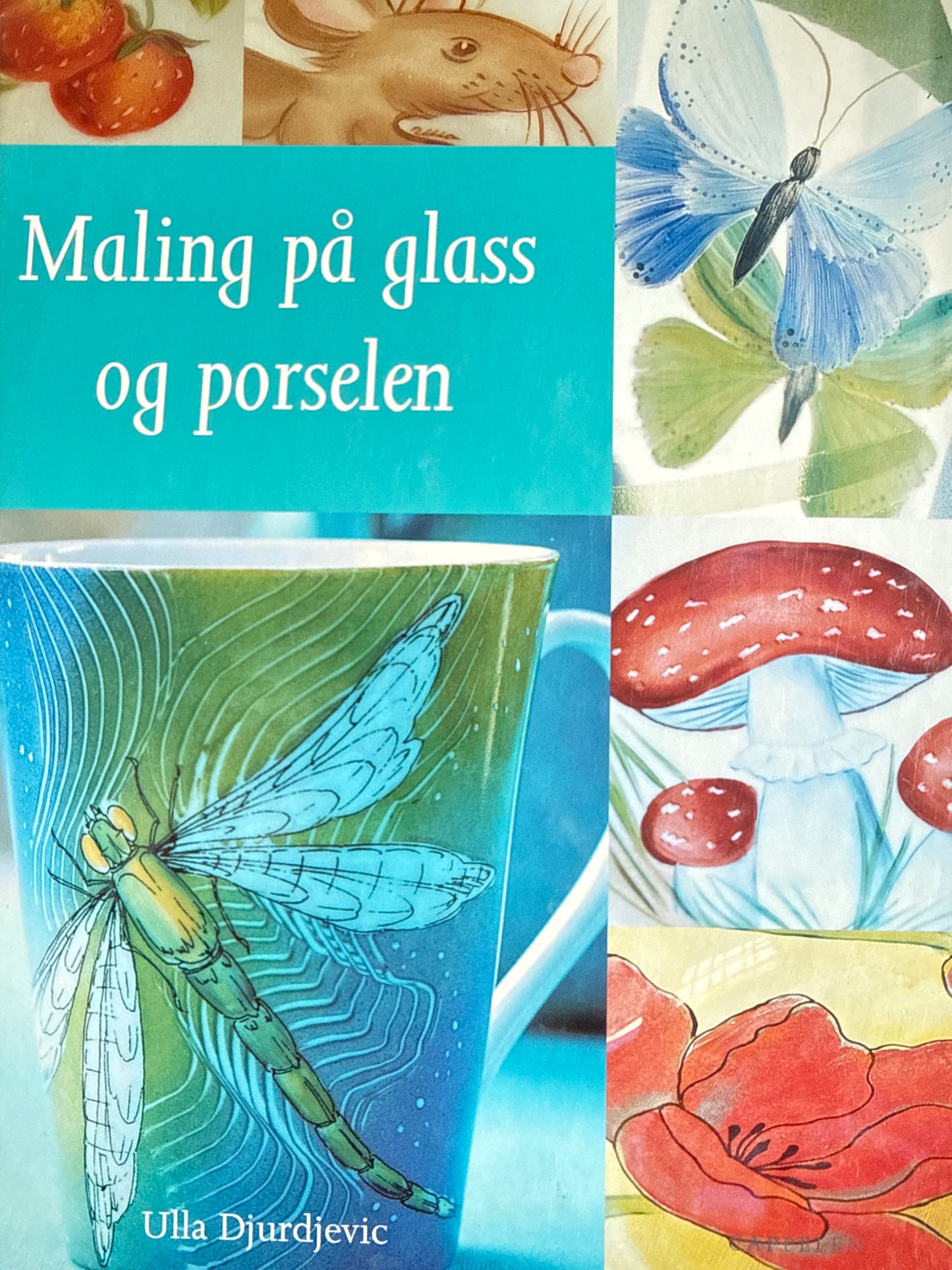 Maling på glass og porselen - Innbundet