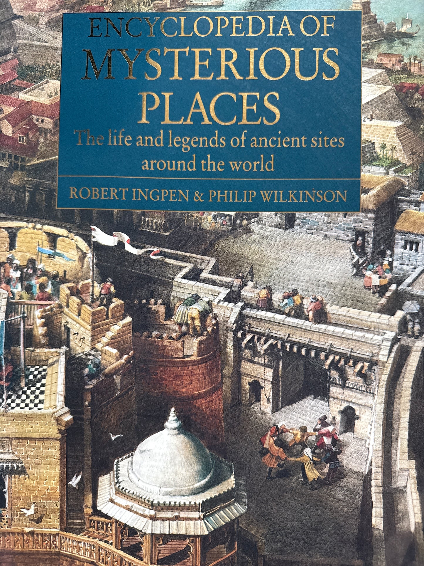 Encyclopedia of Mysterious Places - Innbundet
