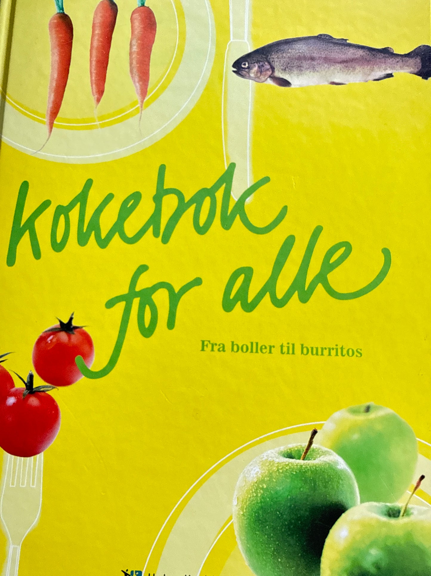 Kokebok for alle; fra boller til burritos - Innbundet