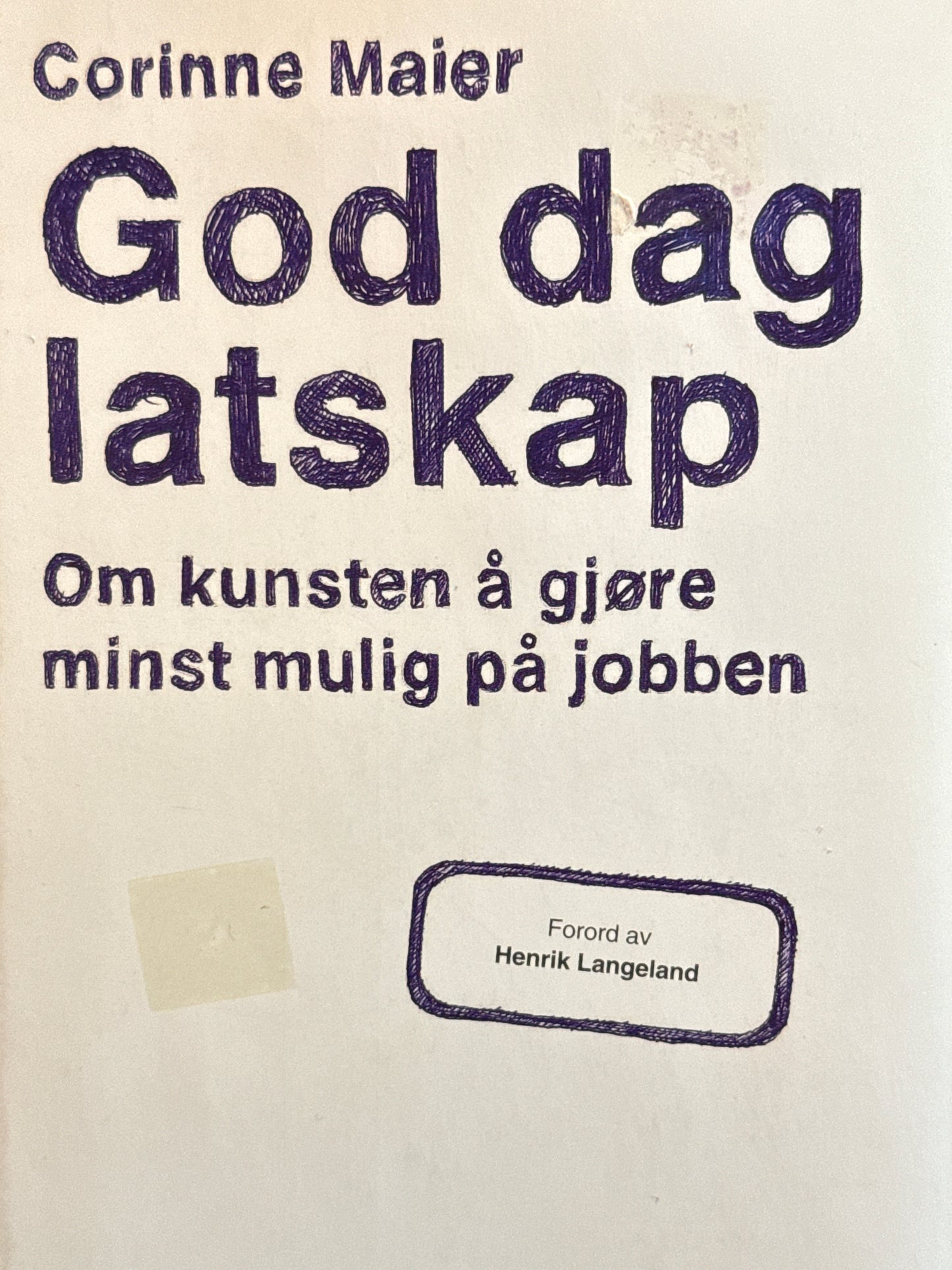 God dag latskap - Innbundet