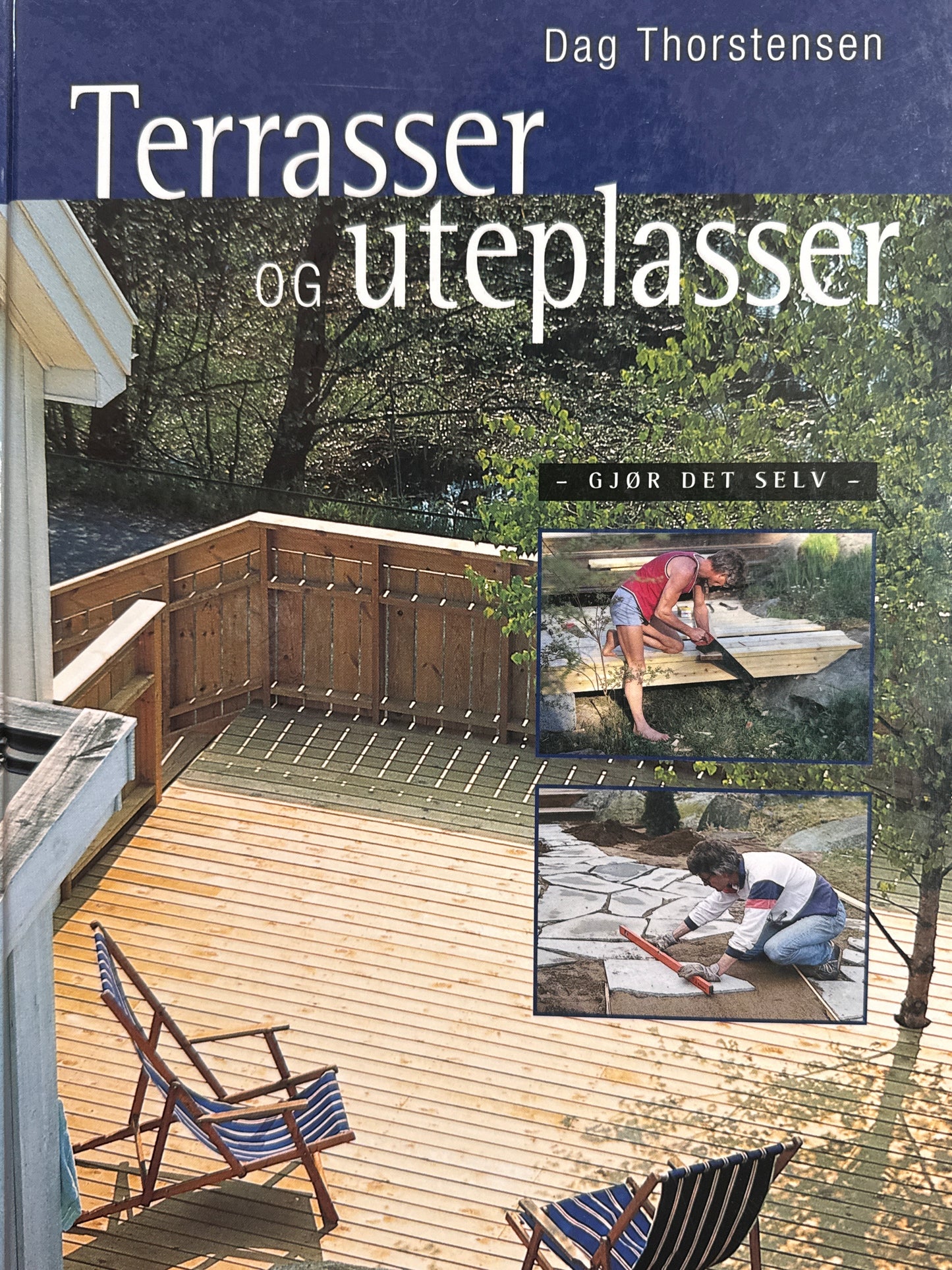 Terrasser og uteplasser - Innbundet
