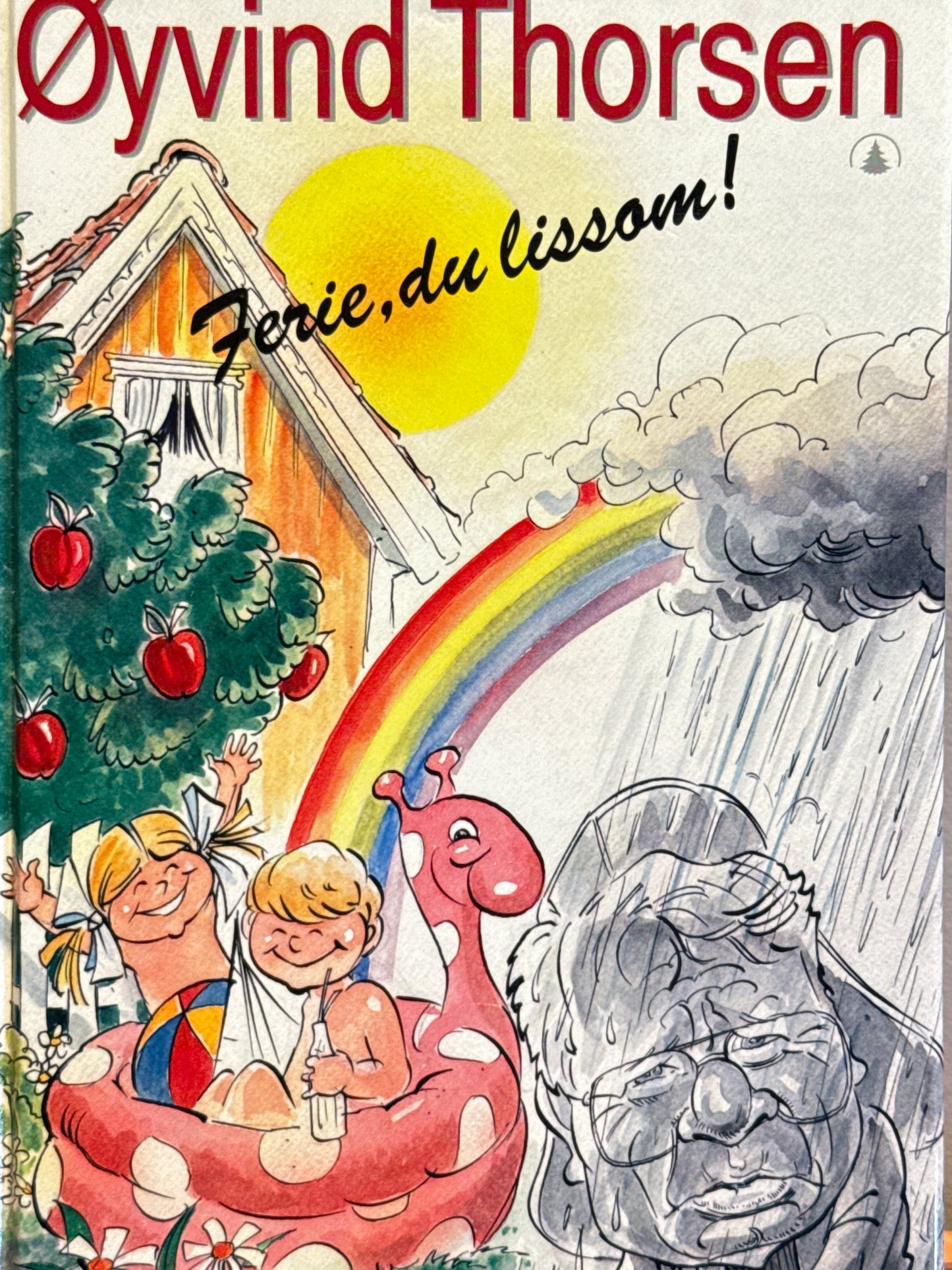 Ferie, du lissom! - Innbundet