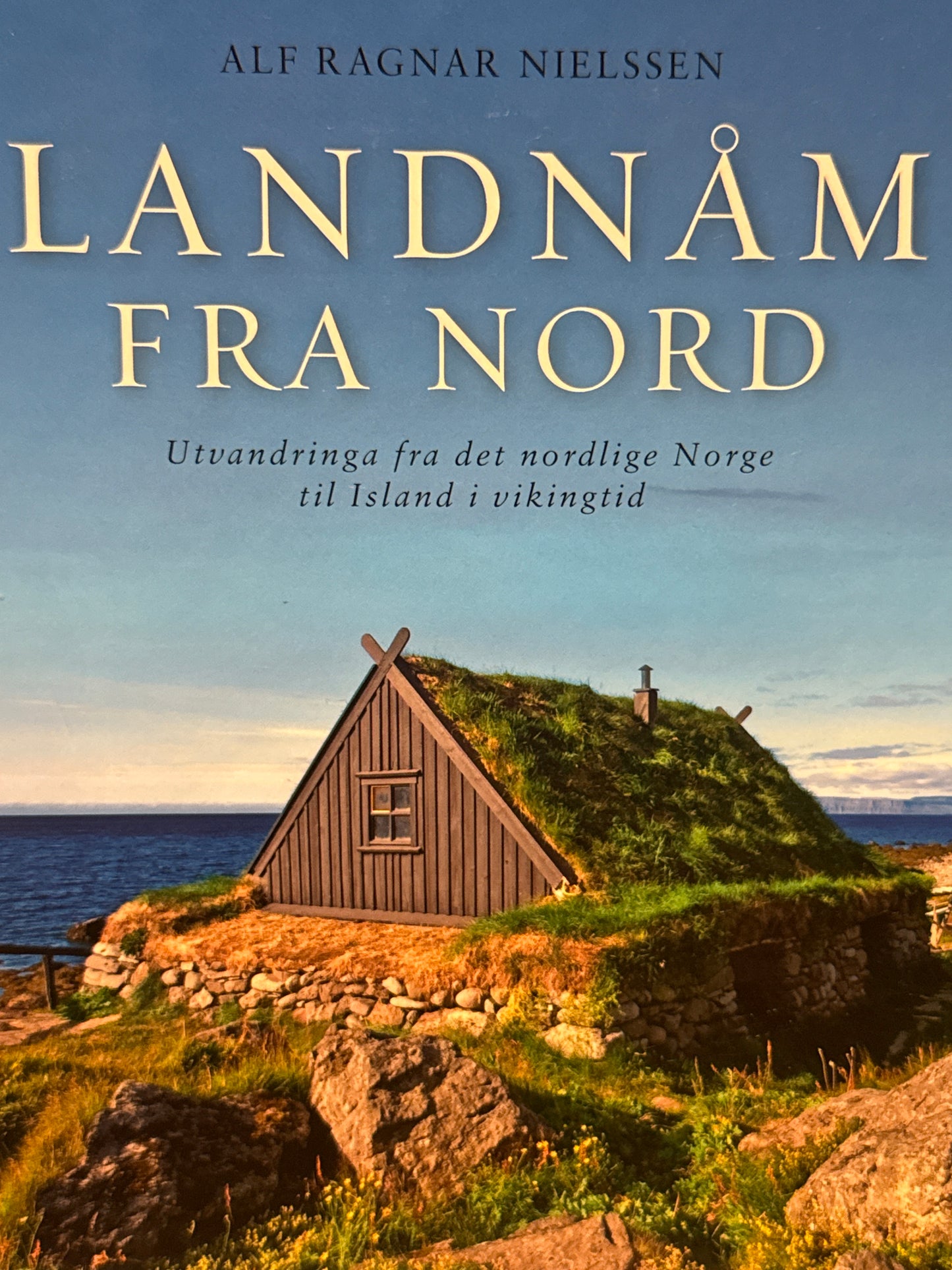 Landnåm fra nord - Innbundet