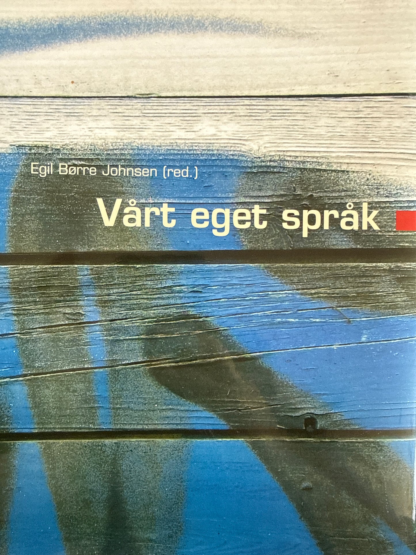 Vårt eget språk - Innbundet