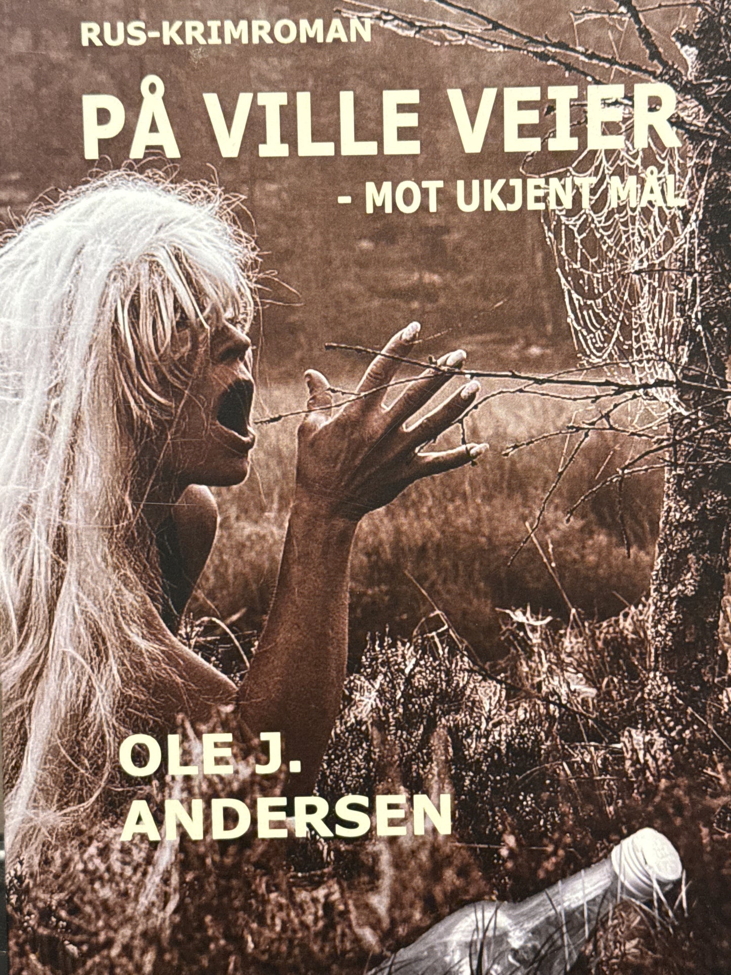 På ville veier - mot ukjent mål - rus-krimroman - Pocket