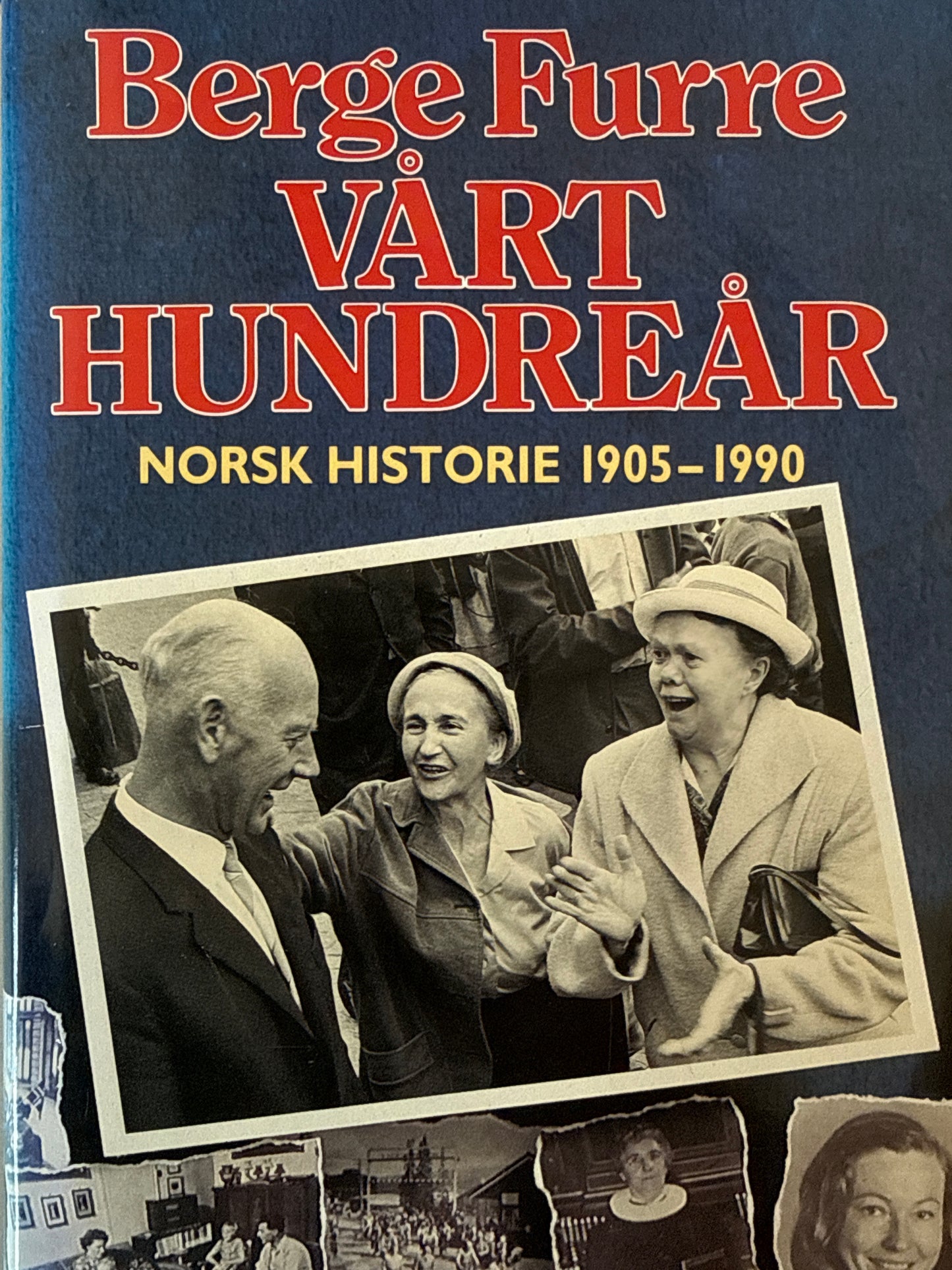 Vårt hundreår - Innbundet