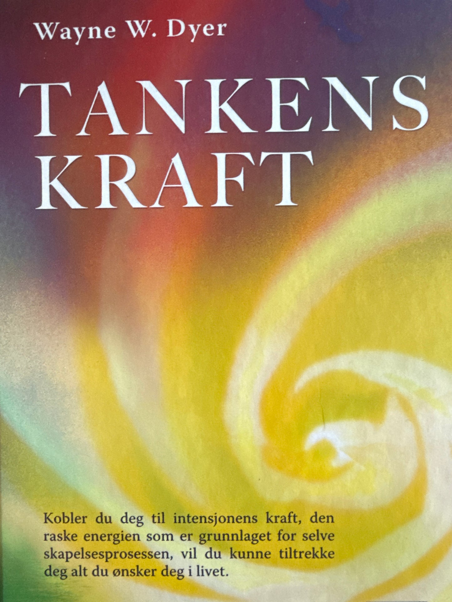 Tankens kraft - Innbundet