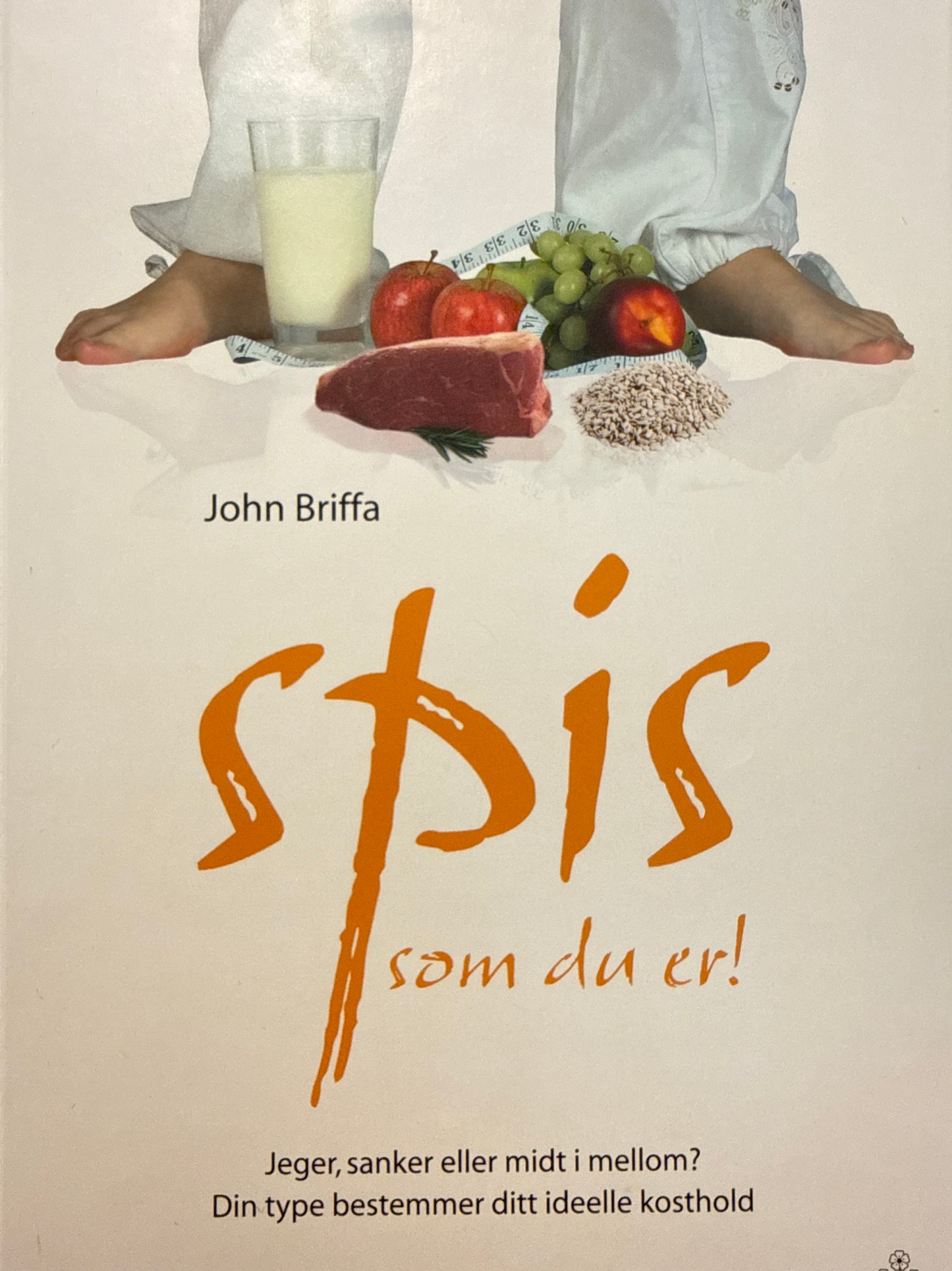 Spis som du er! - Innbundet