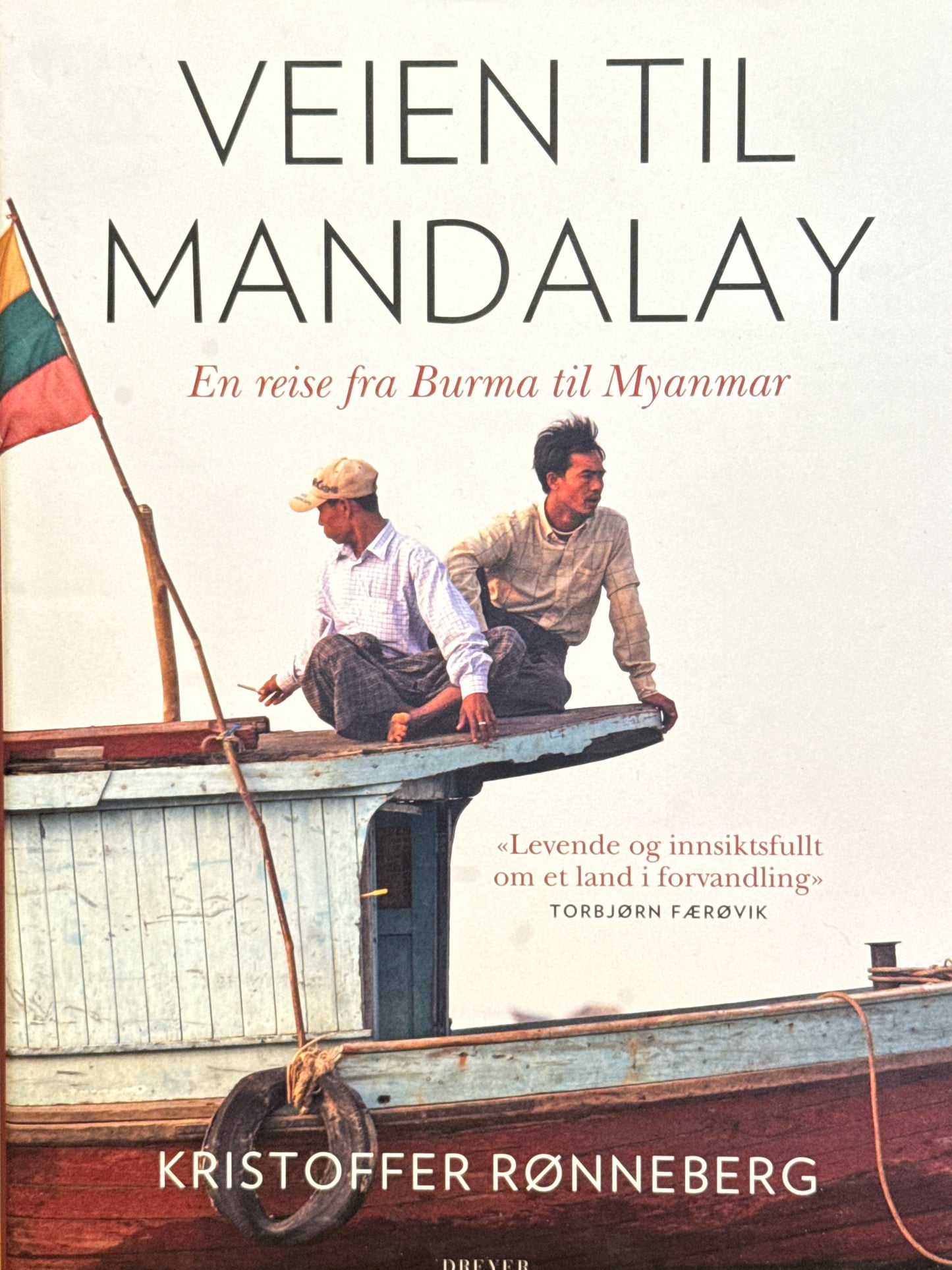 Veien til Mandalay - Innbundet