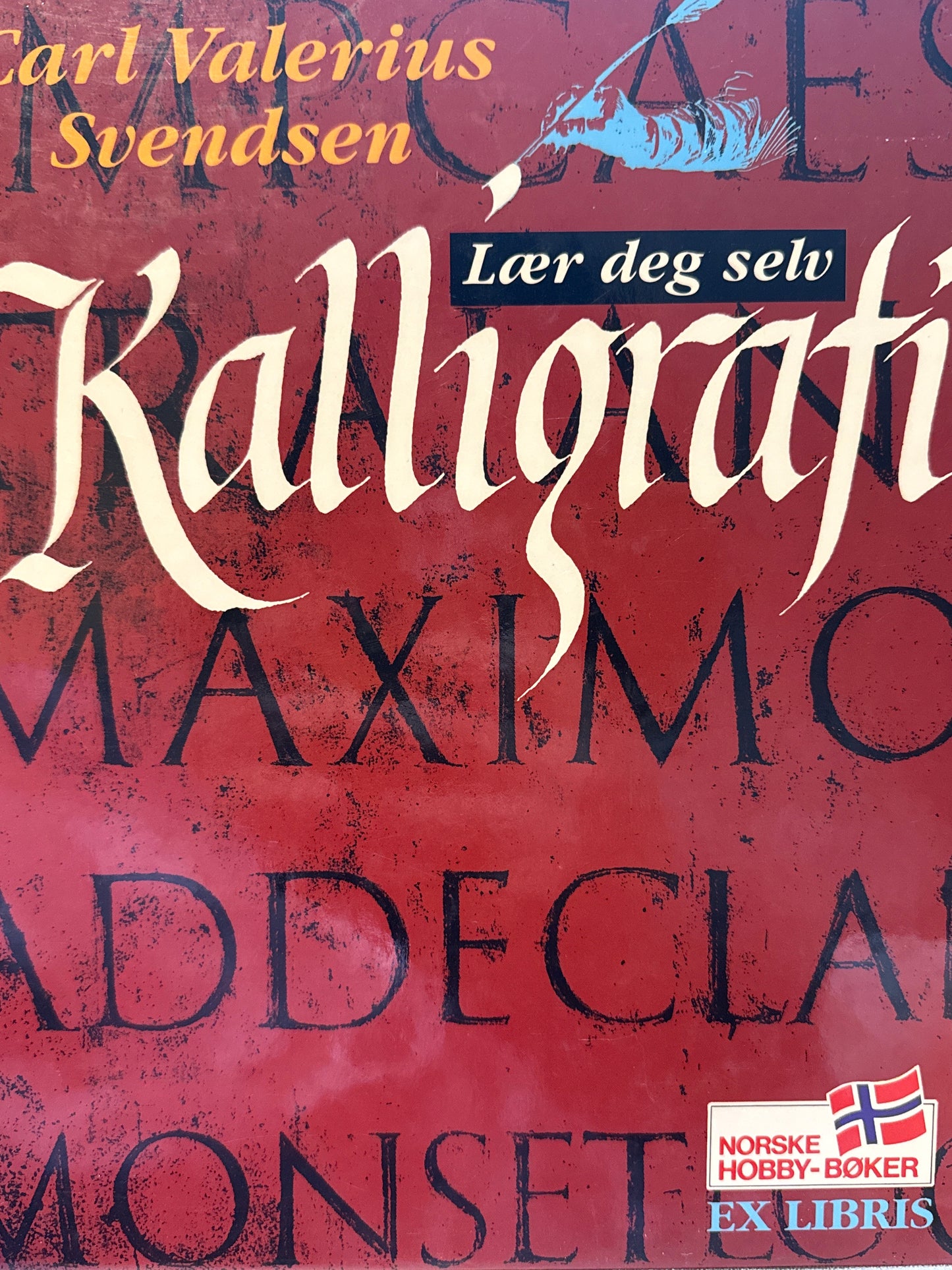 Lær deg selv kalligrafi - Innbundet