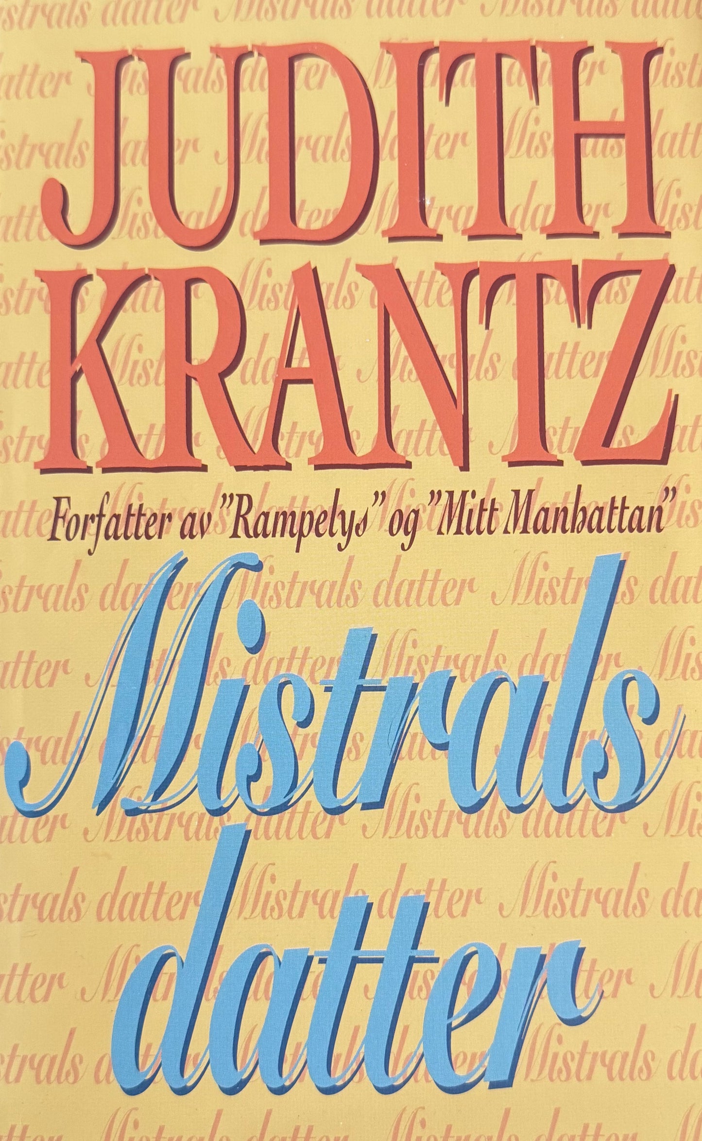 Mistrals datter - Innbundet