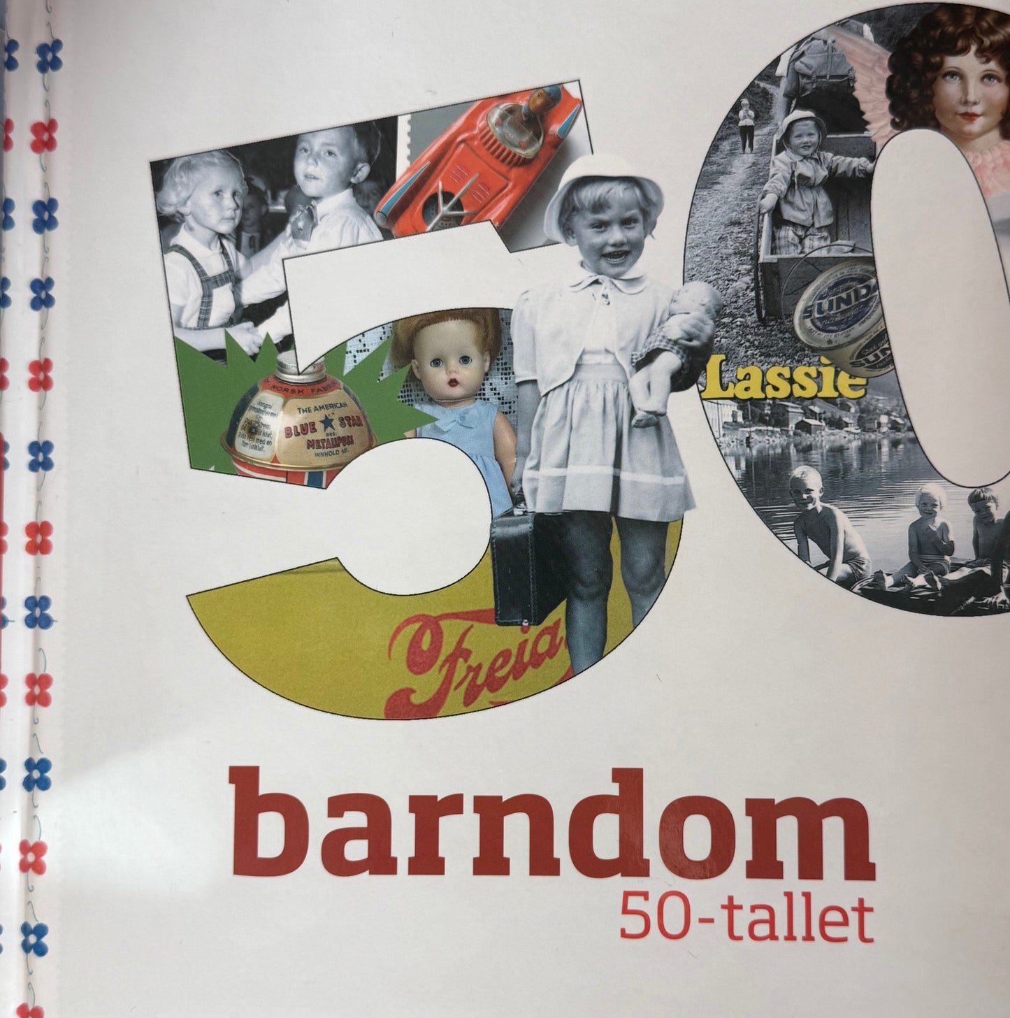 Barndom: 50-tallet - Innbundet