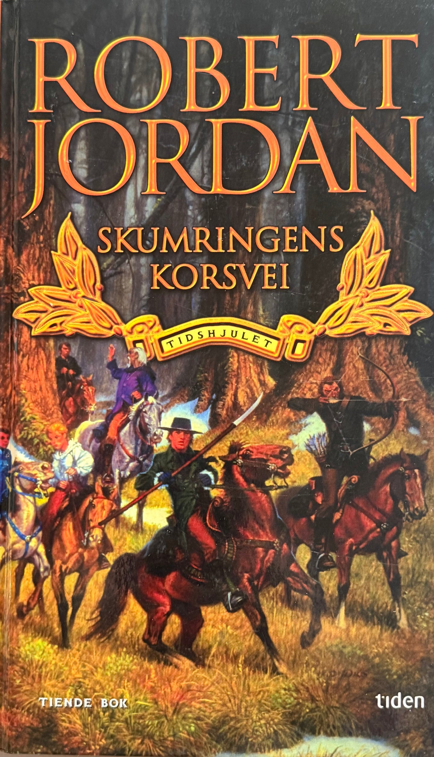 Skumringens korsvei ; tidshjulet tiende bok - Innbundet