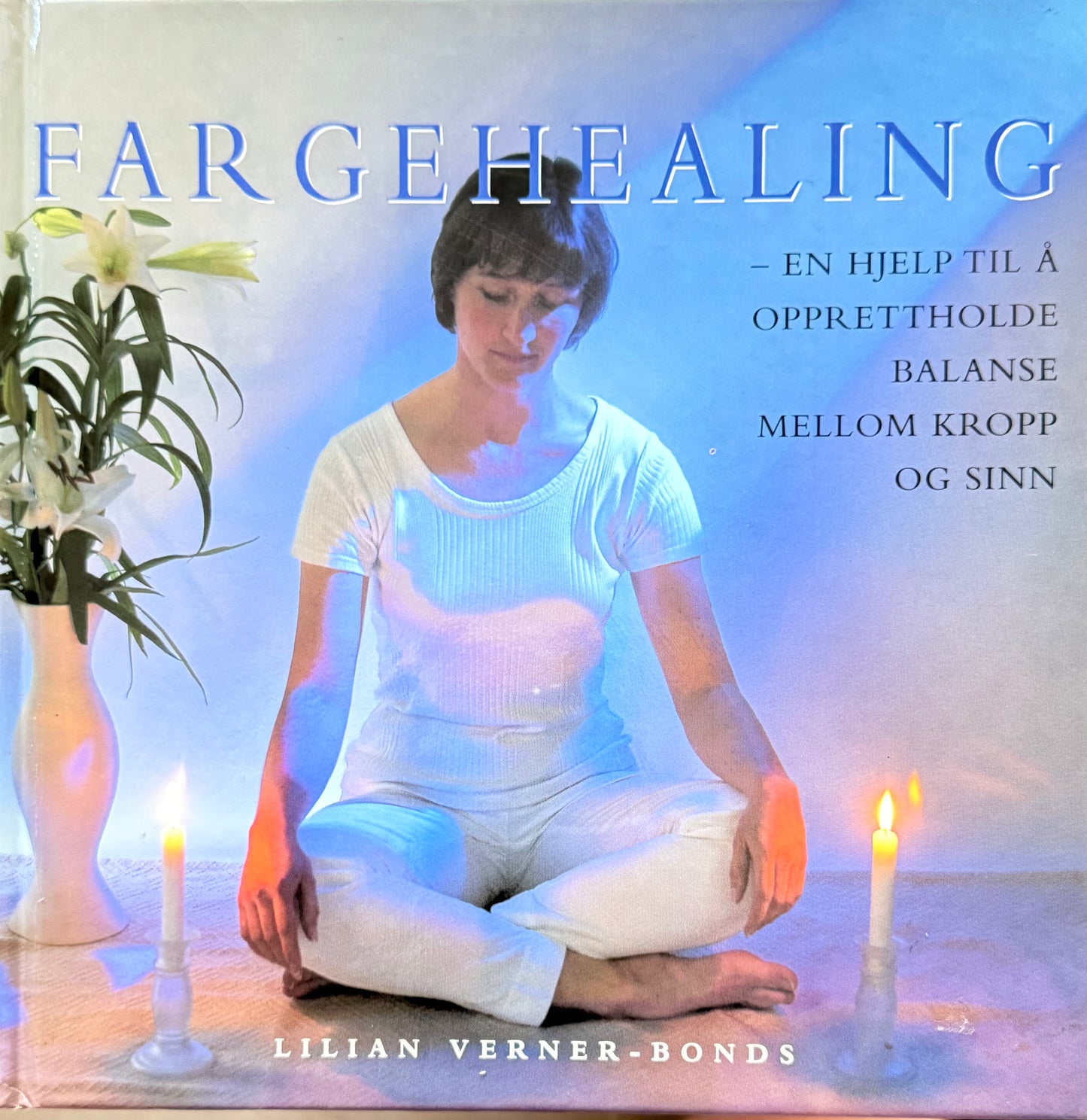 Fargehealing - Innbundet