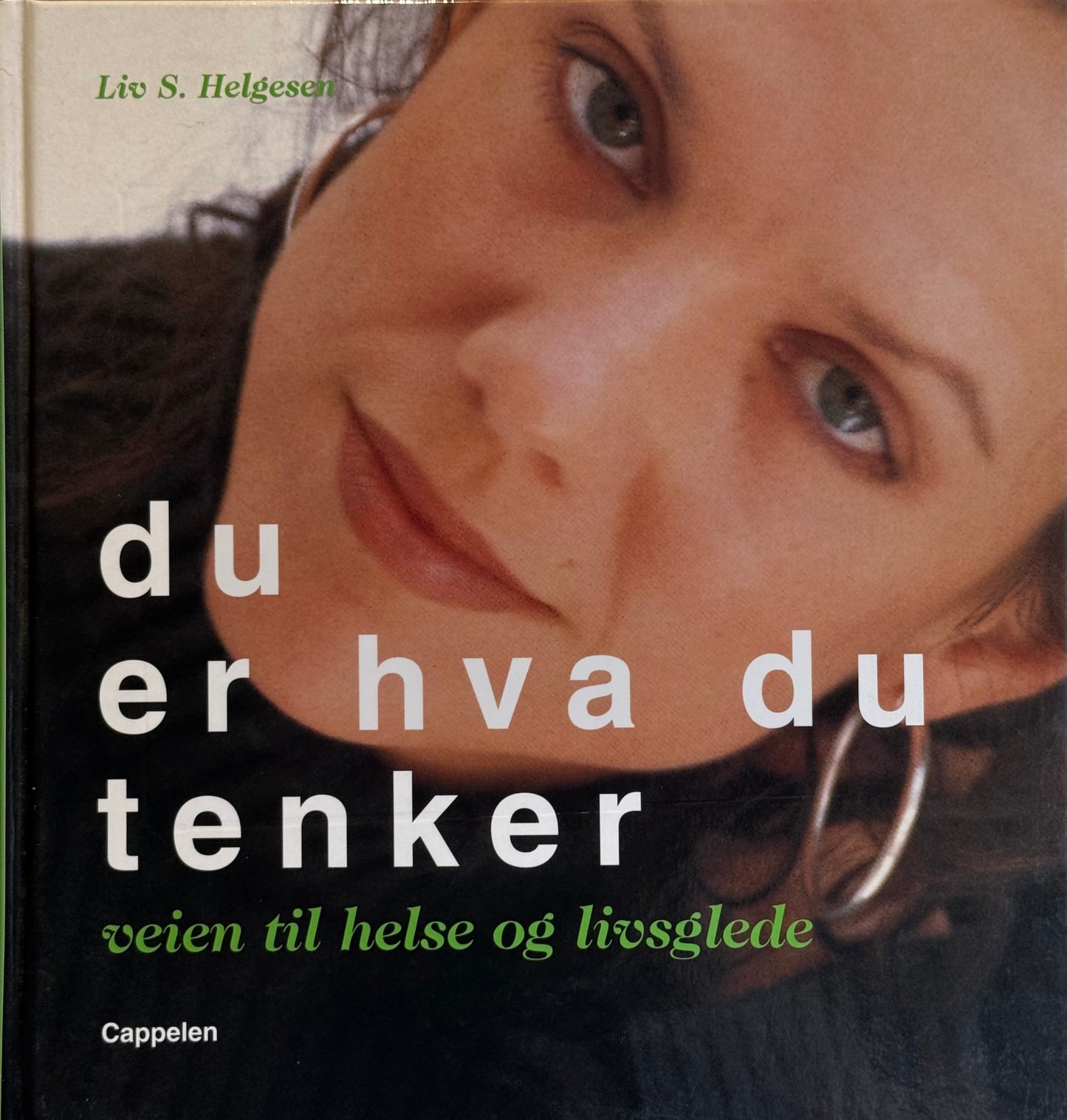 Du er hva du tenker - Innbundet