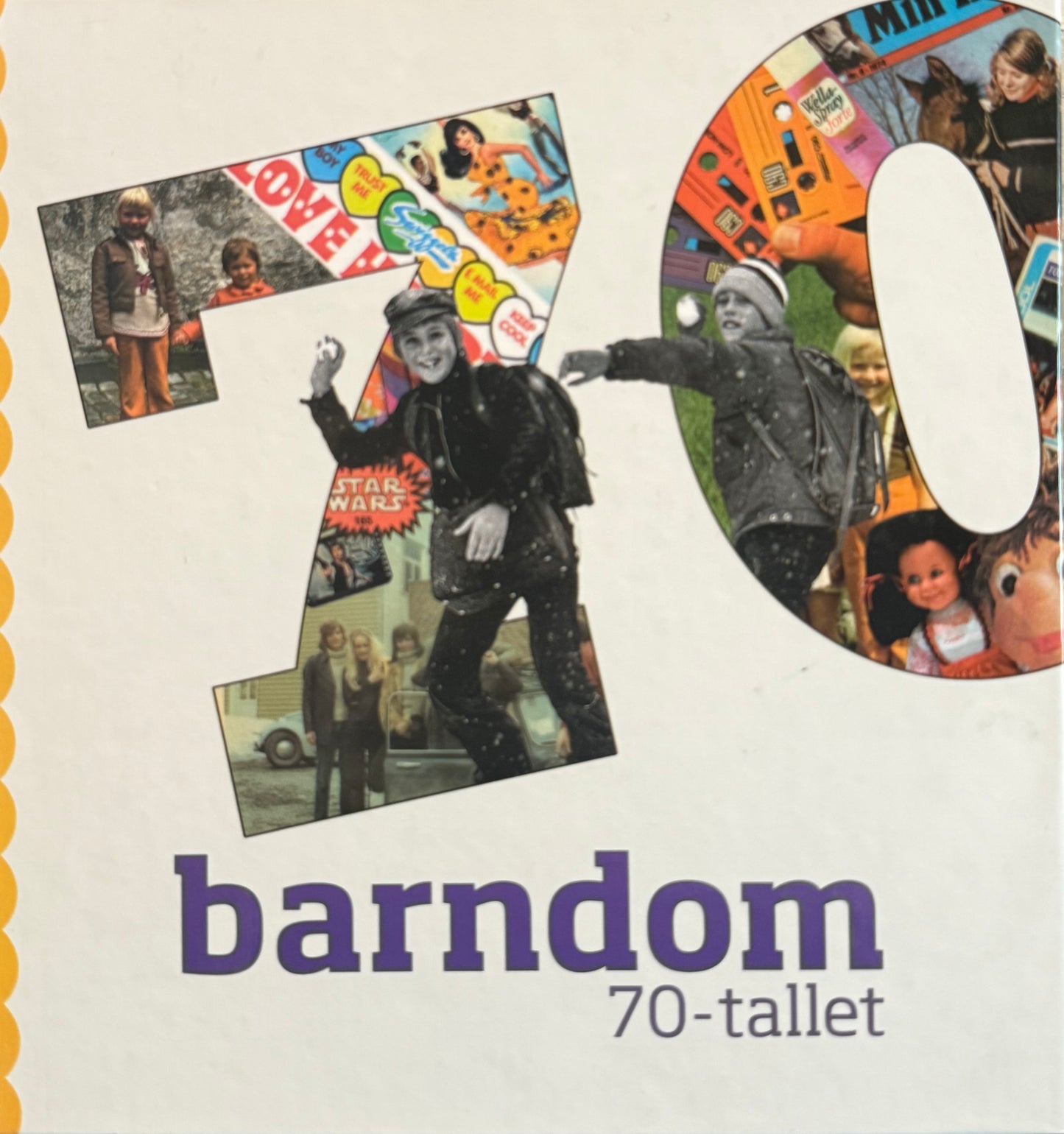 Barndom ; 70-tallet - Innbundet