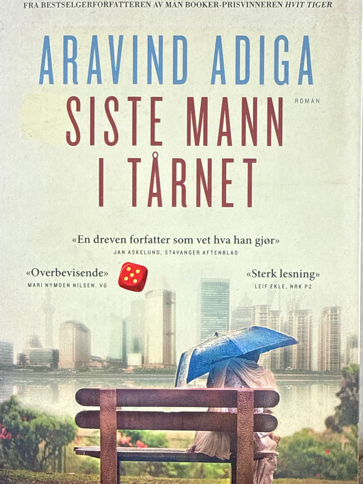 Forside av Siste mann i tårnet av Aravind Adiga
