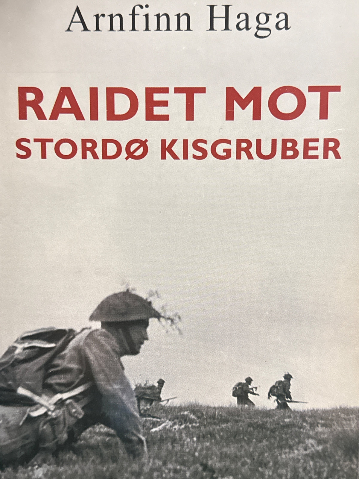 Forside av Raidet mot Stordø kisgruber av Arnfinn Haga
