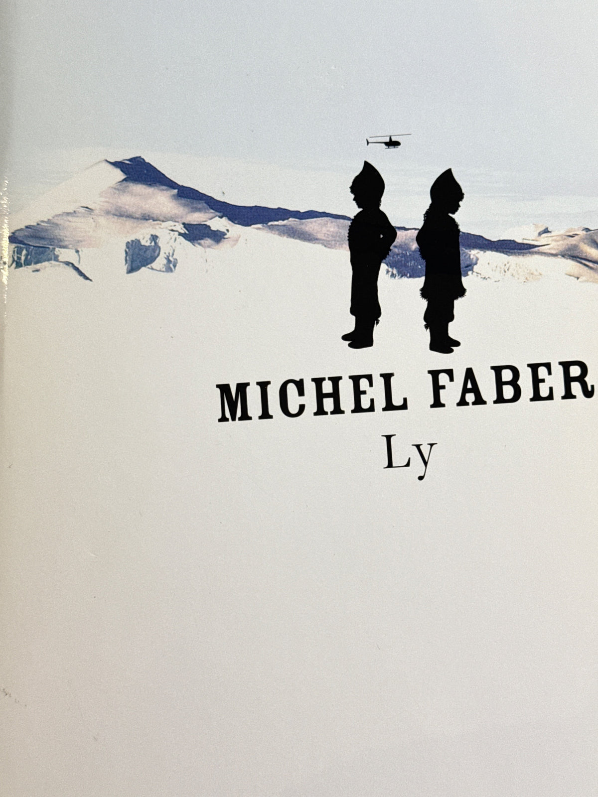 Forside av Ly av Michel Faber