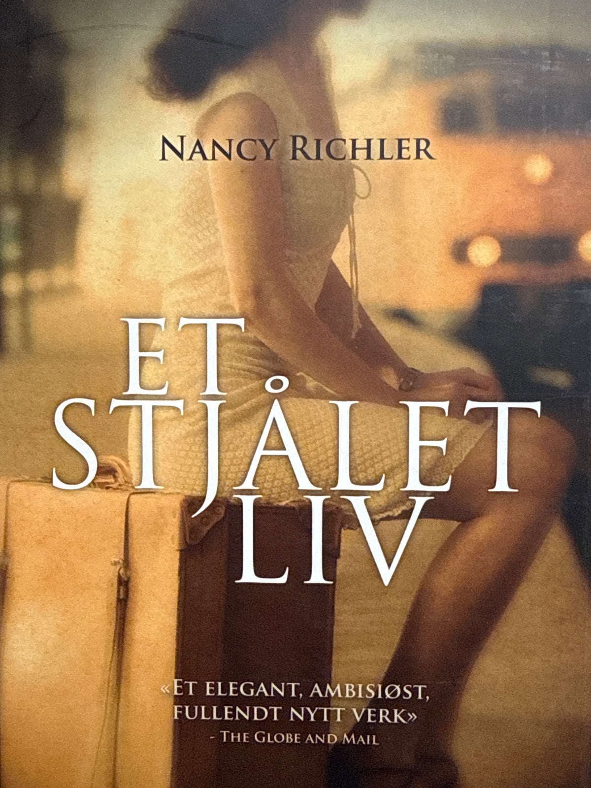 Forside av Et stjålet liv av Nancy Richler