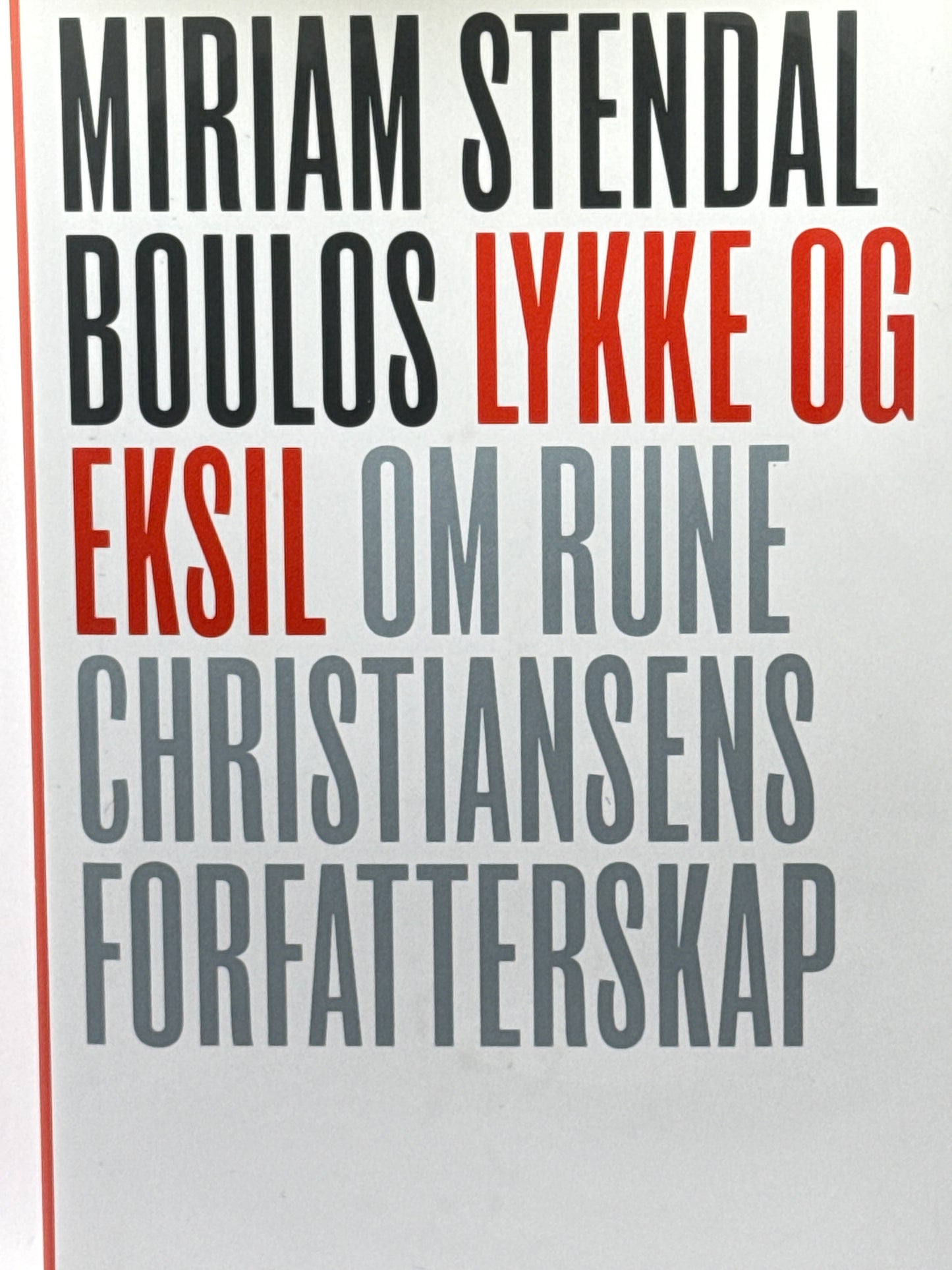 Lykke og eksil - Innbundet