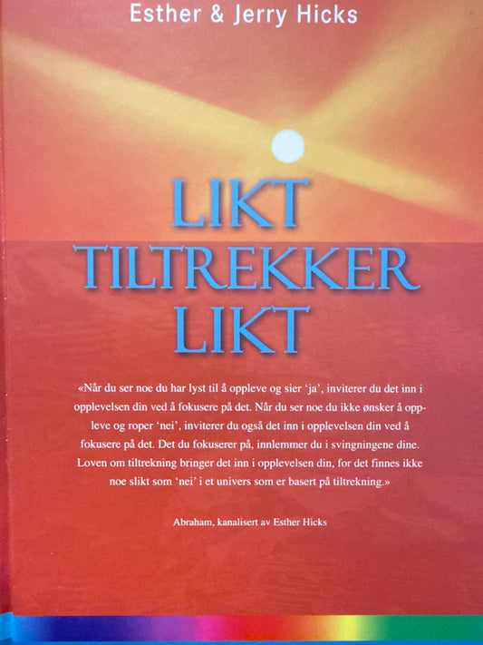 Likt tiltrekker likt - Innbundet