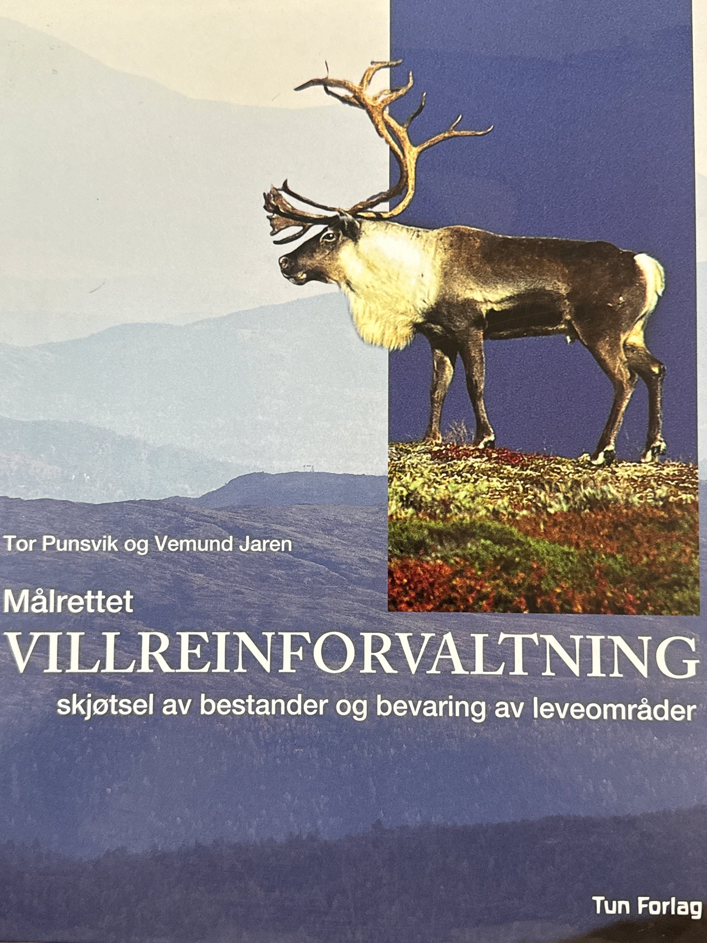 Målrettet villreinforvaltning - Innbundet