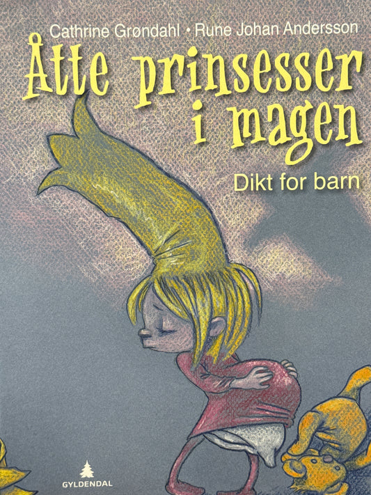 Åtte prinsesser i magen - Innbundet
