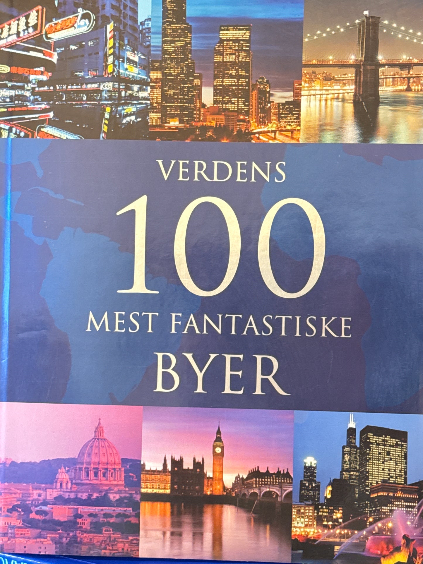 Verdens 100 mest fantastiske byer - Innbundet