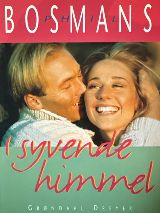 I syvende himmel ; vitaminer for alle som går sammen gjennom livet - Innbundet