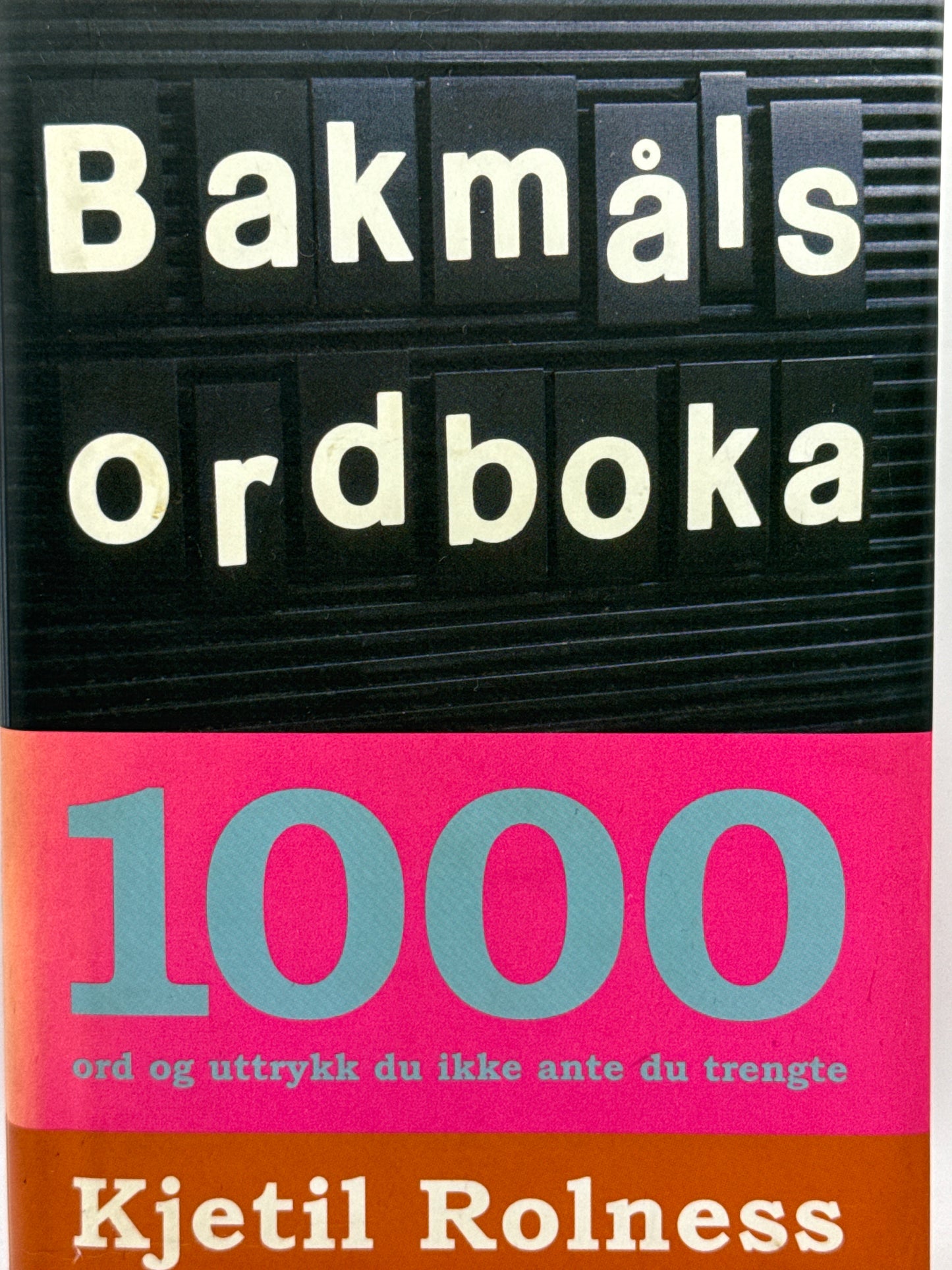 Bakmålsordboka - Innbundet