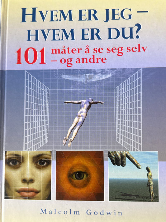 Hvem er jeg, hvem er du?  - Innbundet