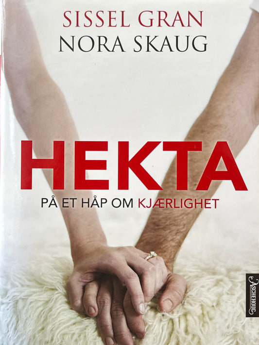 Hekta på et håp om kjærlighet - Innbundet