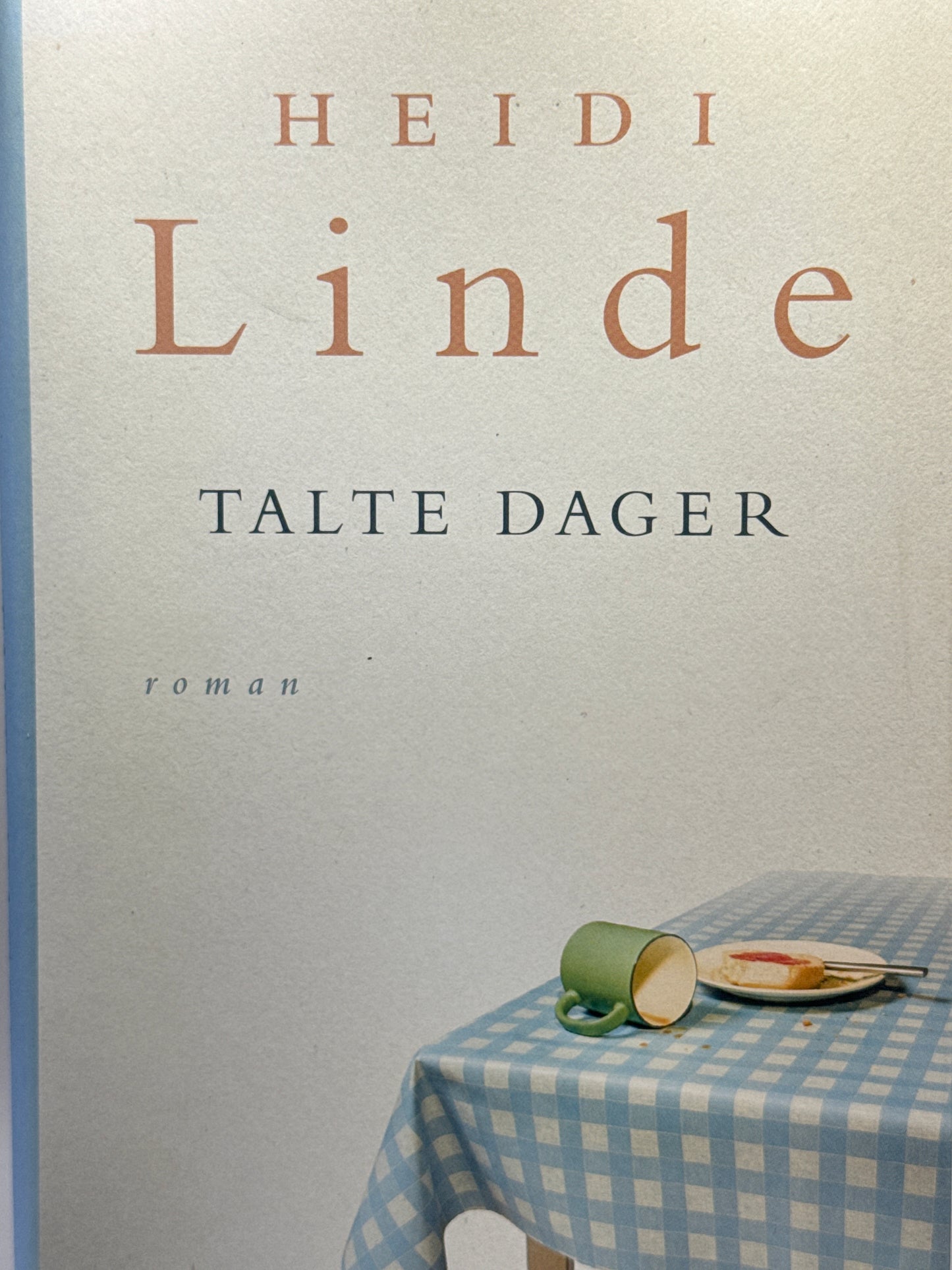 Talte dager - Innbundet