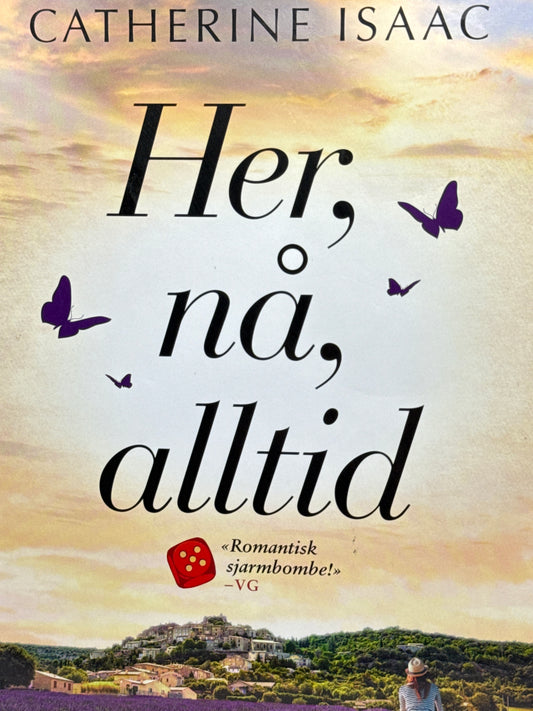 Her, nå, alltid - Innbundet