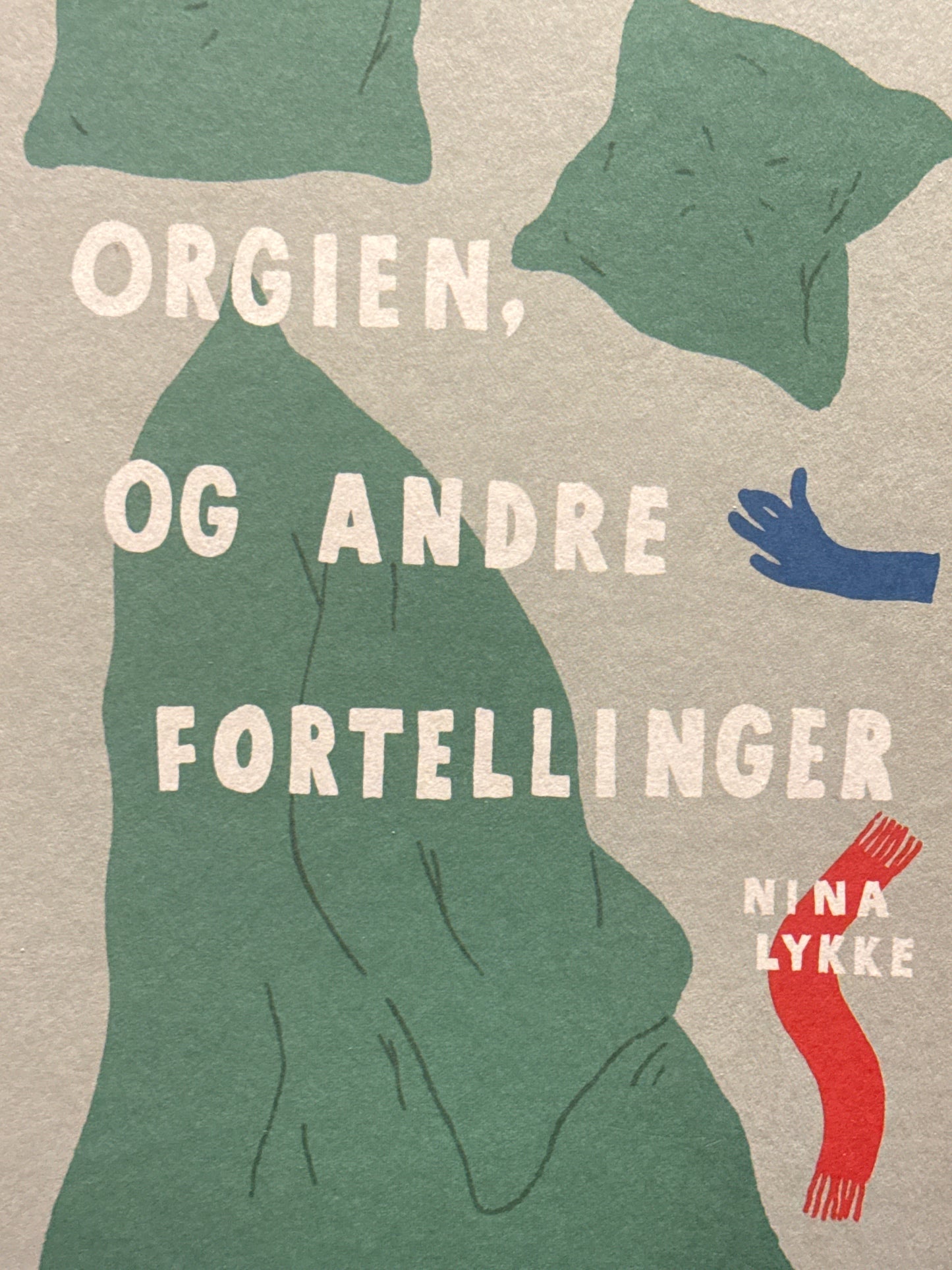 Orgien, og andre fortellinger - Innbundet