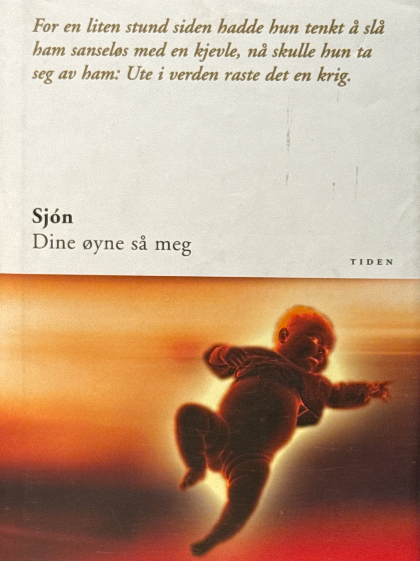 Dine øyne så meg - Innbundet