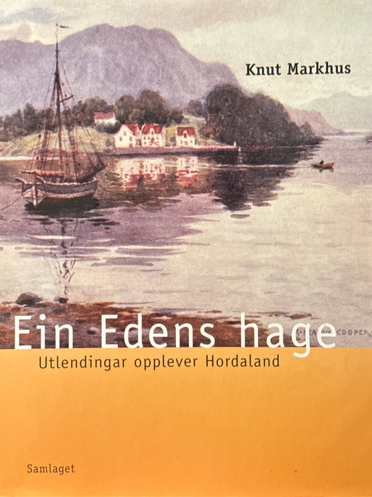 Ein Edens hage - Innbundet