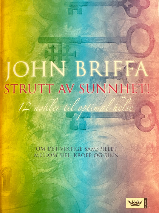 Strutt av sunnhet! - Innbundet