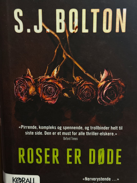 Roser er døde - Innbundet
