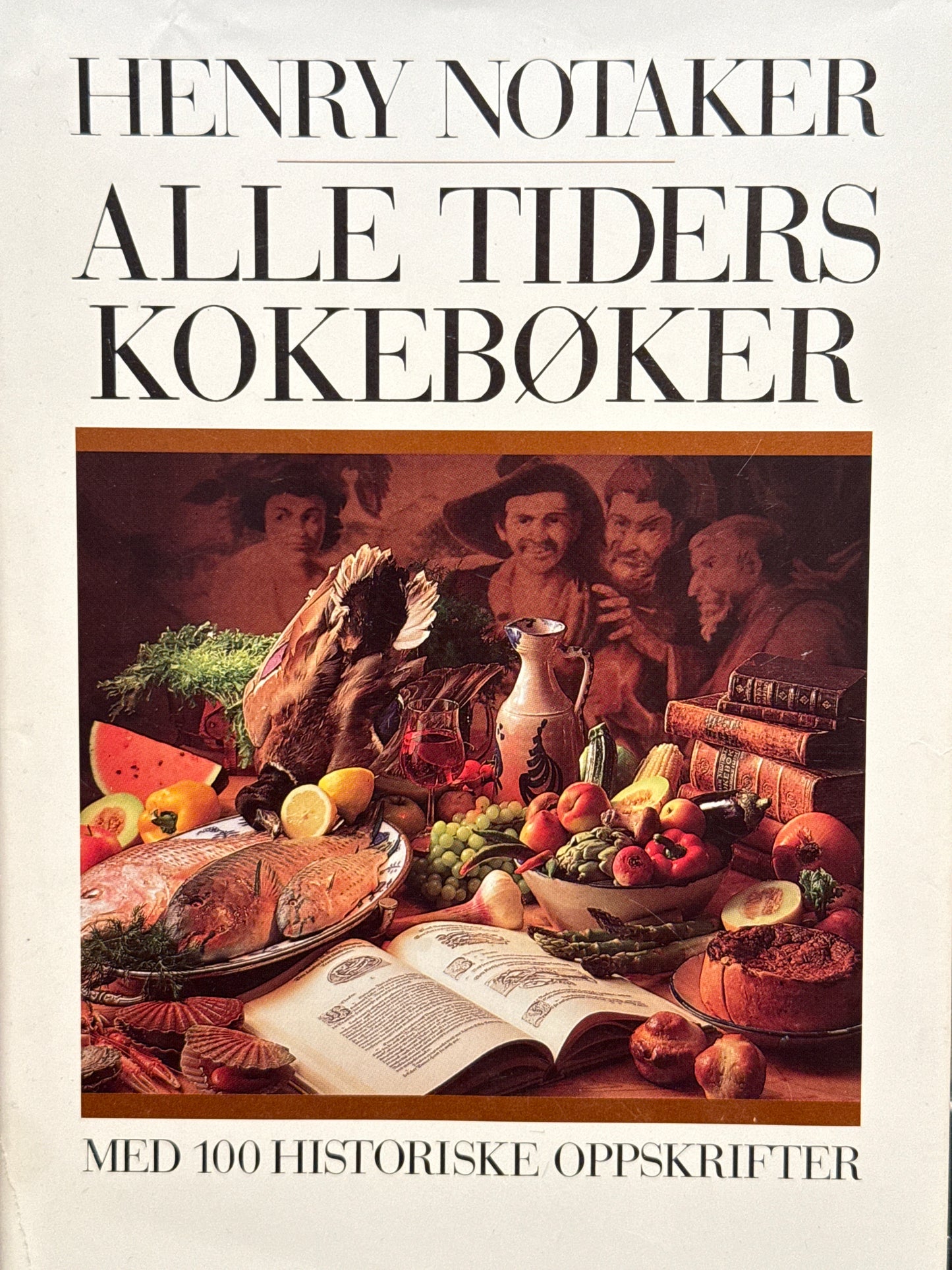 Alle tiders kokebøker - Innbundet