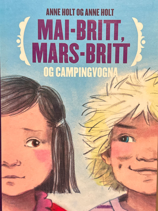 Mai-Britt, Mars-Britt og campingvogna - Innbundet