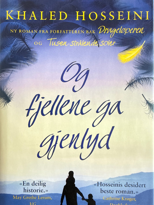 Og fjellene ga gjenlyd - Innbundet